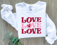 Love, Love, Love Sweatshirt